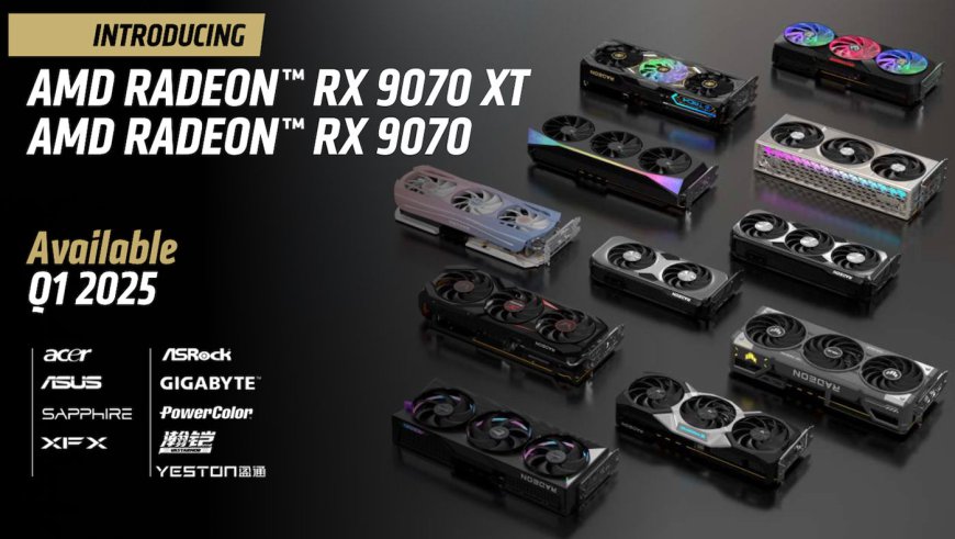 CES 2025: AMD Introduces Radeon RX 9070 Series GPUs